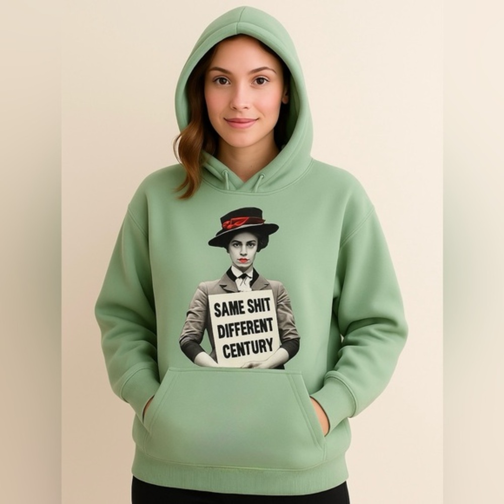 "Same Sh*t Different Century" Oversized Hoodie - Sarcastic Vintage Protest
